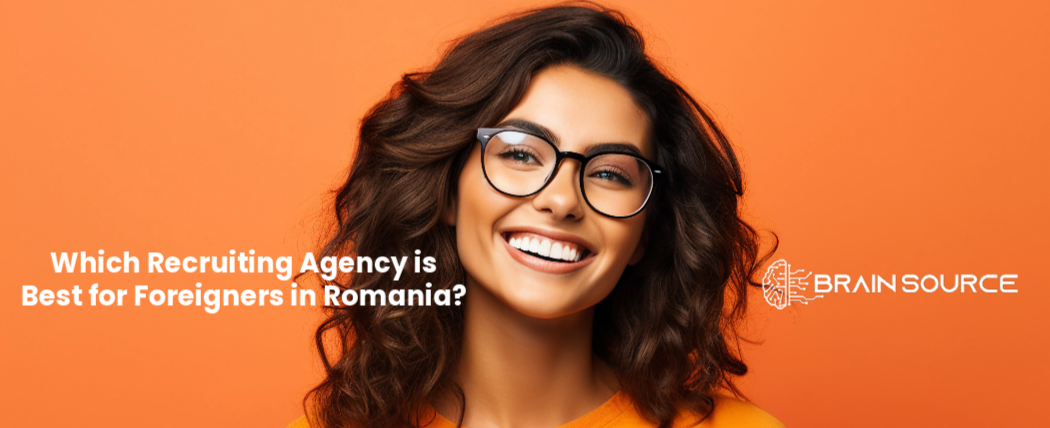 Which Recruiting Agency is Best for Foreigners in Romania?